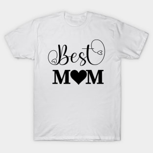 Best MOM T-Shirt